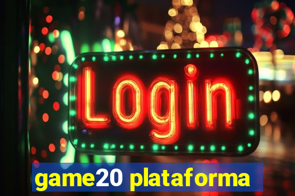 game20 plataforma